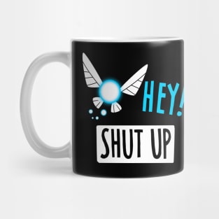 Hey Shut Up - Retro Gaming, RPG, Videogames Mug